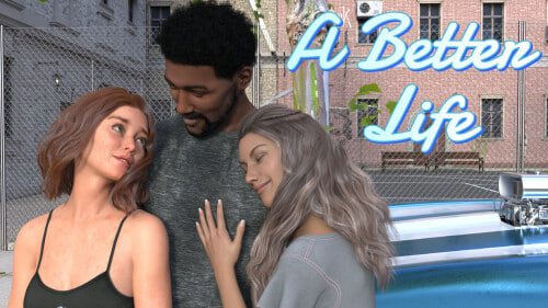 [SLG汉化PC安卓动态步兵]更好的生活   A Better Life v0.2   [FM/BD 3G]