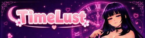 [SLG汉化PC安卓动态步兵]时光欲望  TimeLust  v0.40  [FM/BD 4G]