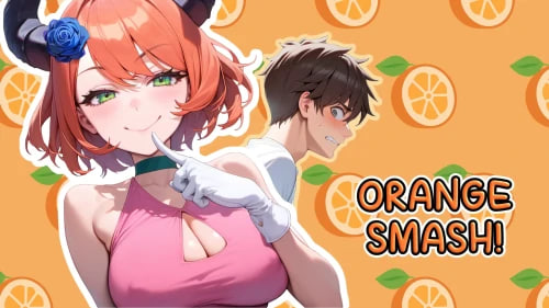 [SLG汉化PC安卓动态步兵]橙色粉碎   Orange Smash v0.10.2 Public  [FM/BD 2G]