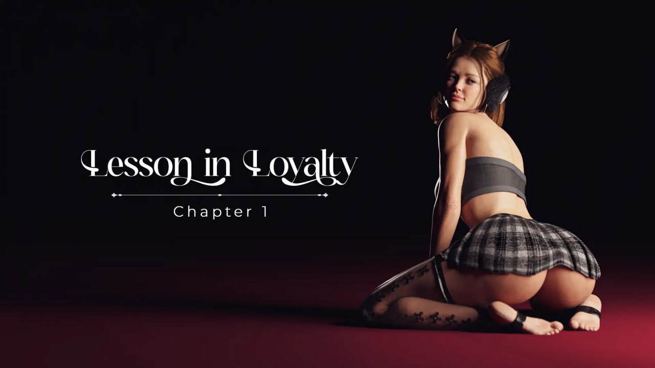 [SLG汉化PC安卓动态步兵]忠诚的教训   Lesson in Loyalty  Ch.8 P1   [FM/BD 7G]