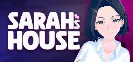 [3D汉化PC动态步兵]莎拉的小屋 Sarah’s House v0.11.6  [FM/BD 1G]