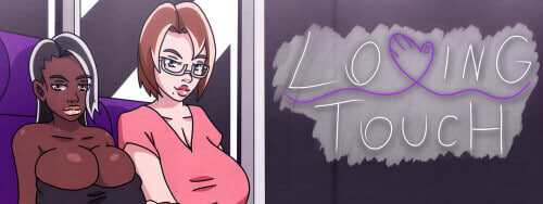 [SLG汉化PC安卓动态步兵]爱抚  Loving Touch  v0.06.3  [FM/BD 1G]