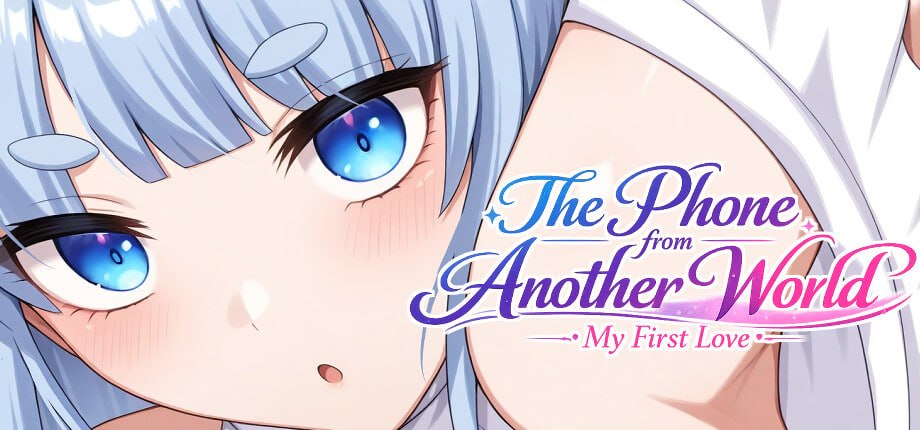 [ADV官中PC无码新作]来自异界的初恋手机 The Phone from Another World My First Love  v1.0  [FM/BD 1.6G]-嘤嘤怪之家