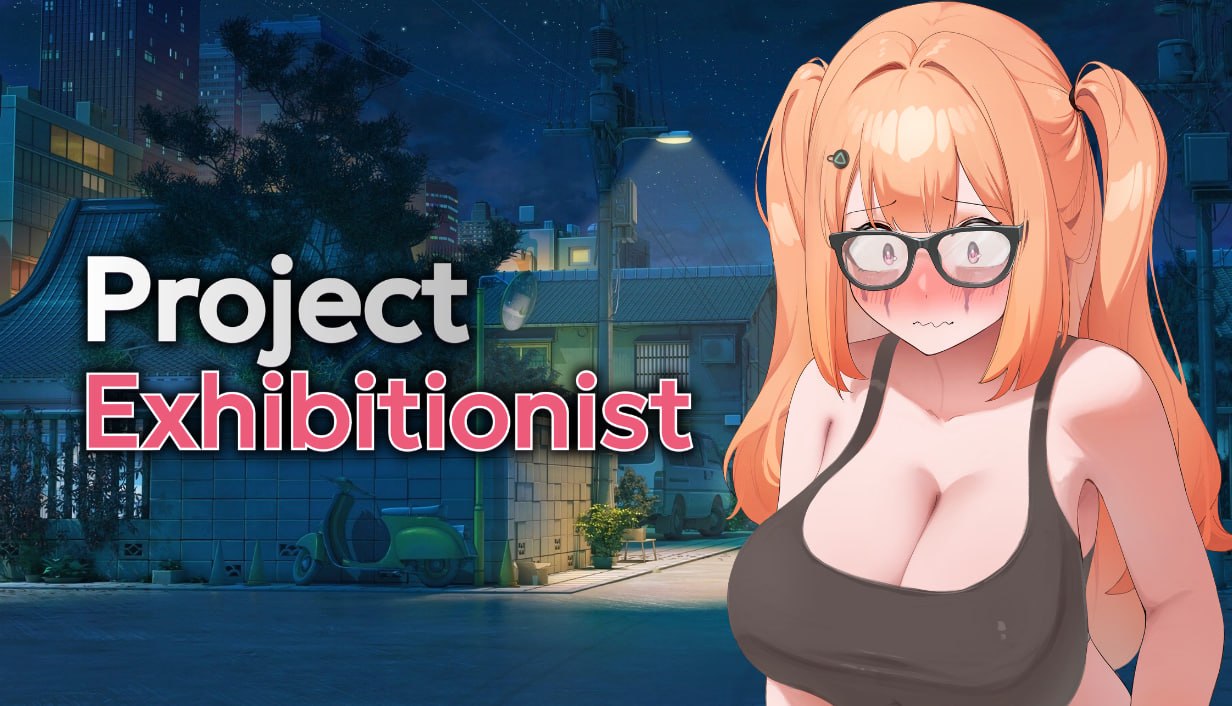 [3D官中PC动态无码新作]暴露癖计划 Project Exhibitionist v1.0.0    [FM/BD 10G]-嘤嘤怪之家